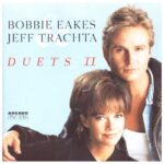 Bobbie Eakes & Jeff Trachta – Duets II (1996)