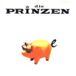 Die Prinzen – Schweine (1995)