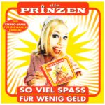 Die Prinzen – So Viel Spass Für Wenig Geld (1999)