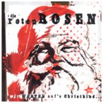 Die Roten Rosen – Wir Warten Auf's Christkind (1998)