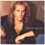Michael Bolton – The One Thing (1993)