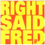 Right Said Fred – Up (1992)