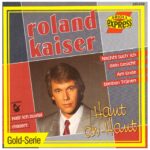 Roland Kaiser – Haut An Haut (1990)