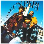 Salt 'N' Pepa – Very Necessary (1993)